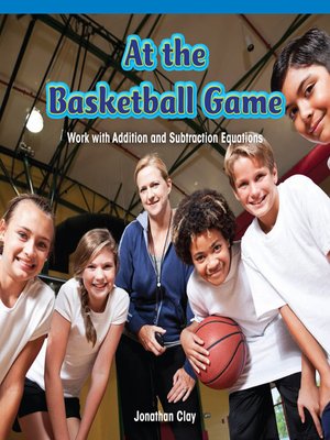 cover image of At the Basketball Game